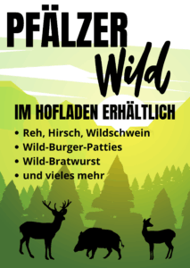 Pfälzer Wild im Hofladen erhältlich