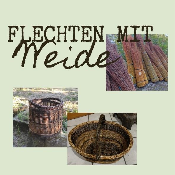 Flechten mit Weide Workshop für Erwachsene