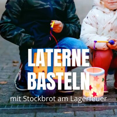 Laterne basteln